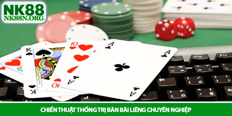 Liêng - Đấu trí đỉnh cao và kỹ năng làm chủ sòng bài NK88 3 Chiến thuật thống trị bàn bài Liêng chuyên nghiệp