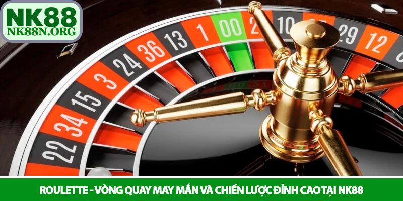 Roulette - Vòng quay may mắn và chiến lược đỉnh cao tại NK88 10 Roulette - Vòng quay may mắn và chiến lược đỉnh cao tại NK88
