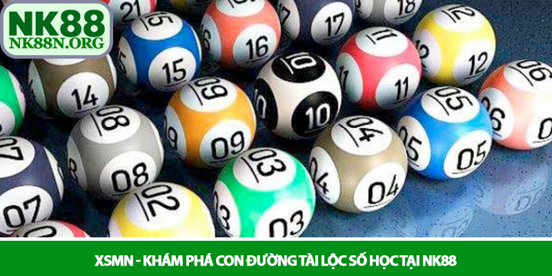 XSMN - Khám phá con đường tài lộc số học tại NK88 6 XSMN - Khám phá con đường tài lộc số học tại NK88
